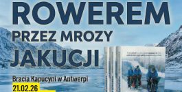 W najbliższą sobotę 21 lutego o godz. 19.00 zapraszamy do naszej Kafejki „Cappuccino” na spotkanie autorskie z Krzysztofem Suchowierskim, autorem książki „Rowerem przez morza Jakucji”.